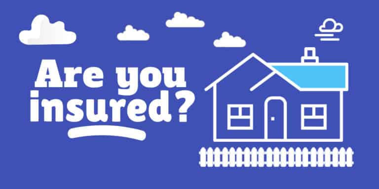 How do you know if your home is insured?