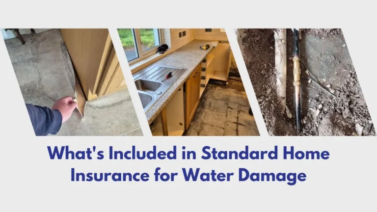 What's Included in Standard Home Insurance for Water Damage